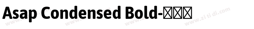 Asap Condensed Bold字体转换